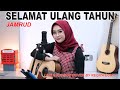 SELAMAT ULANG TAHUN JAMRUD LIVE ACOUSTIC COVER BY REGITA ECHA
