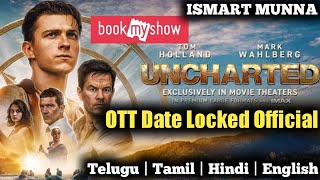 Uncharted Movie Ott Release Date , Telugu Tamil , Hindi , English | ISMART MUNNA