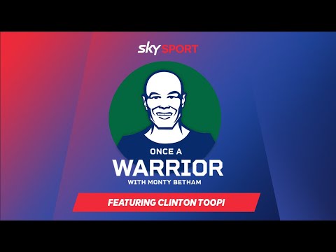 Clinton Toopi | Once A Warrior with Monty Betham
