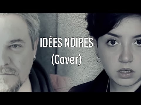IDEES NOIRES (Cover)