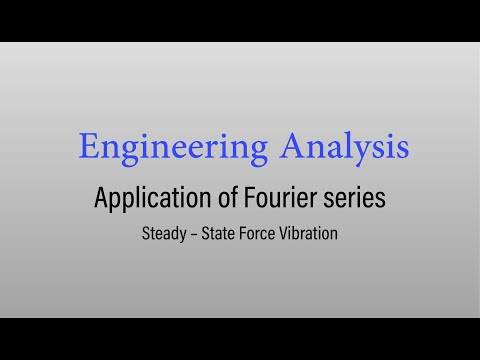 Steady – State Force Vibration