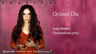 06 Shakira - Octavo Día [Lyrics]