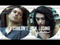 Hakan & Zeynep  - Season 2 {I couldn't risk losing you}