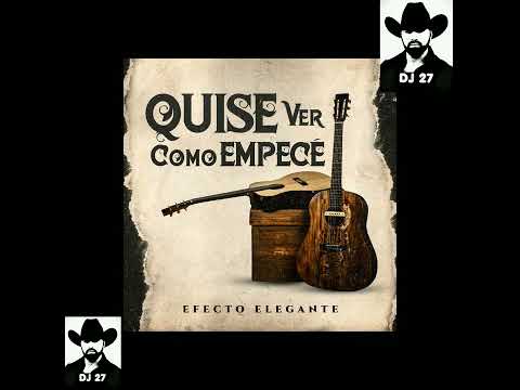 QUISE VER COMO EMPECÉ  ♧ EFECTO ELEGANTE