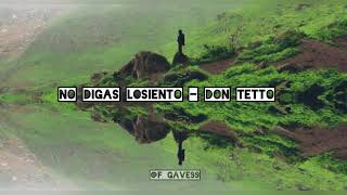 No digas losiento - Don Tetto (letra)