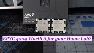 EPYC 4004 Worth it for your Home Lab?