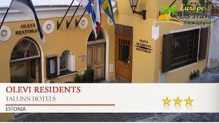 Olevi Residents - Tallinn Hotels, Estonia