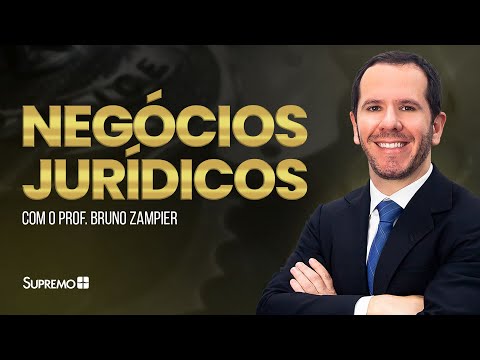 Negócios Jurídicos | Prof. Bruno Zampier