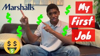 I Got My First Job At Marshalls!