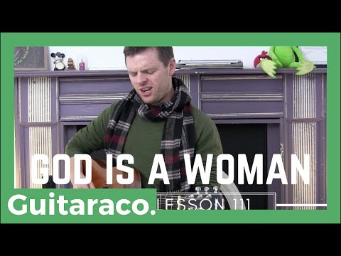 Ariana Grande - God is a Woman // ACCURATE Guitar Tutorial (+ Open Chords)