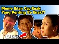 Meme Iklan Susu Cap Enak Absurd Susu Rasa E E YTP
