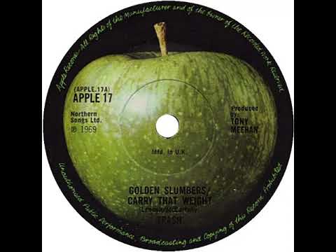 UK New Entry 1969 (200) Trash - Golden Slumbers-Carry That Weight