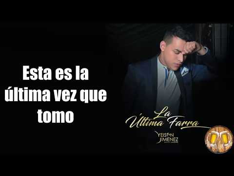 Yeison Jiménez - La Última Farra Letra