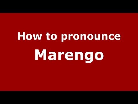 How to pronounce Marengo
