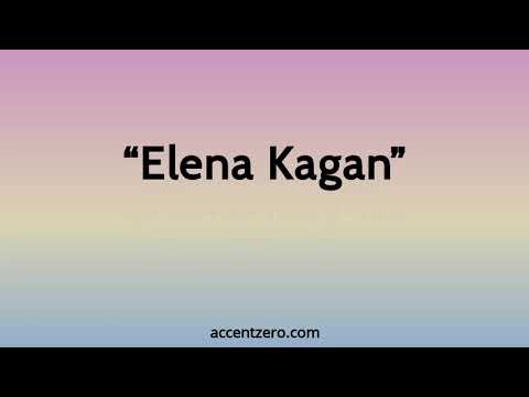 Pronounce "Elena Kagan" - Brazilian accent vs. native U.S.