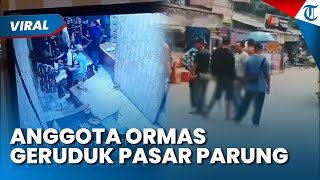 Geger! Detik-detik Sejumlah Anggota Ormas Geruduk Pasar Parung, Polisi Bogor Langsung Turun Tangan