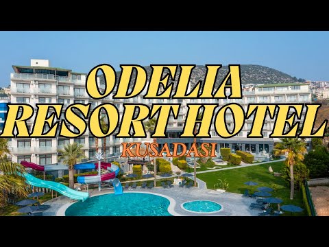 Odelia Resort Hotel | Kusadasi, Turkey | Review