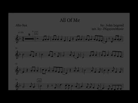 All Of Me- John Legend- Alto sax -sheet