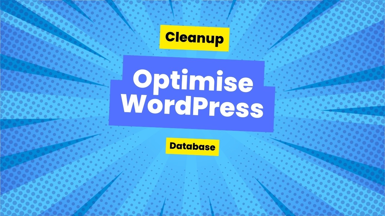 Cleaning Optimising WordPress Database using Pro & Free Easy-to-Use Plugin | Database Cleaner Plugin