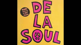 De La Soul - Ain&#39;t Hip To Be Labelled A Hippie