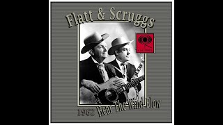 Flatt &amp; Scruggs - Hear The Wind Blow (1967)