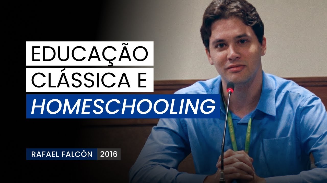 Educação Clássica e Homeschooling