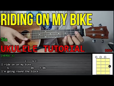 Sia – RIDING ON MY BIKE | Ukulele Tutorial | LYRICS and CHORDS