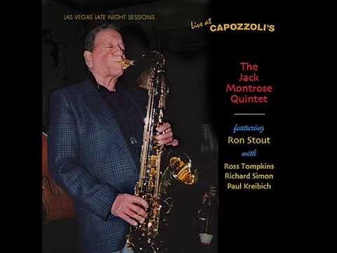 Jack Montrose   Live at Capozzoli´s  You Don´t Know What Love is