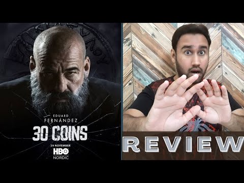 30 Coins Review | 30 Coins HBO Max Review | 30 Coins Season 1 Review | 30 Monedas | Faheem Taj