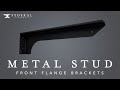 HOW TO: Metal Stud Front Flange Brackets | Maki