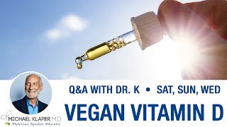 Vitamin D - My Recommendation For Vegan Vitamin D2 & Vitamin D3