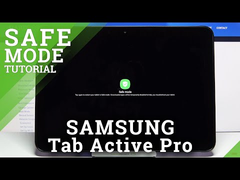 Safe Mode in SAMSUNG Galaxy Tab Activate Pro – Resolve Issues with Installed Apps