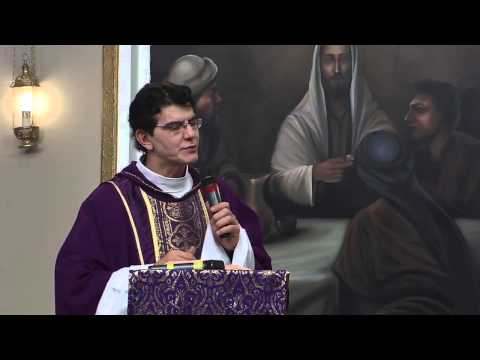 Homilia Santa Missa 18/03/2015 Pe. Reginaldo Manzotti -