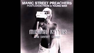 Manics Street Preachers - The Descent  (Michael Kottas Remix )