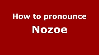 How to pronounce Nozoe