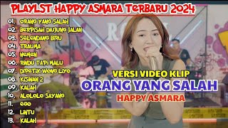 Download lagu HAPPY ASMARA #014  'ORANG YANG SALAH' ¶ BERPISAH DIUJUNG JALAN ¶ SELENDANG BIRU ¶ TRAUMA mp3