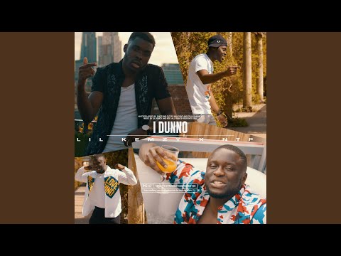 I Dunno (feat. NTP)