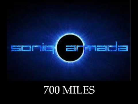 SONIQ ARMADA - 700 MILES Track 1 (Album Version)