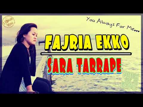 FAJRIA EKKO -SARA TARRAPE