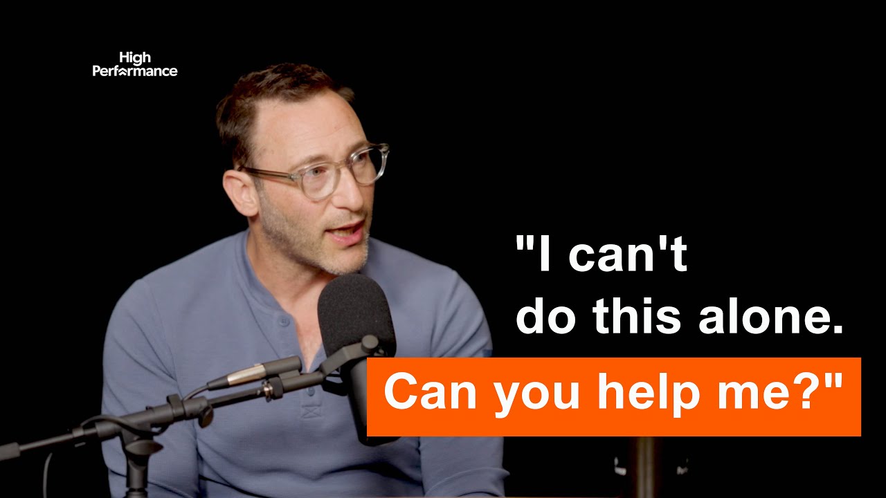 We Can't Be High Performers On Our Own | Simon Sinek