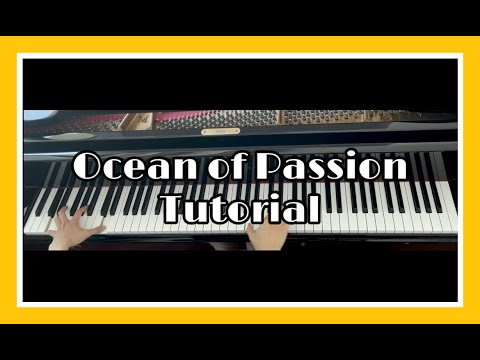 ‘Ocean of Passion’ - Slow tutorial version