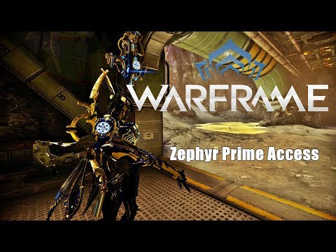 Warframe Zepyhr Prime Access with Relic Farming Information