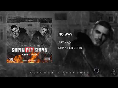 ART x ADI - NO WAY #ShpinPerShpin