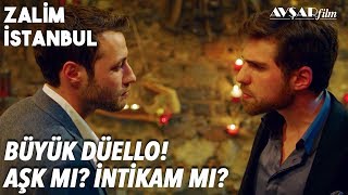 Cenk ve Nedim'in Büyük Düellosu🔥🔥 Kılıçlar Çekiliyor💥 - Zalim İstanbul