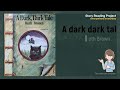 A Dark Dark Tale