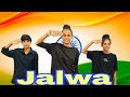 Jalwa Tera Jalwa Desh Bhakati Song Dance 15 August Independance Day LDS