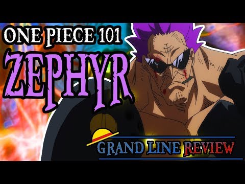 Zephyr Explained | One Piece 101