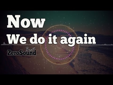 Now We Do It Again  - Martin Hall feat Anna Strandberg