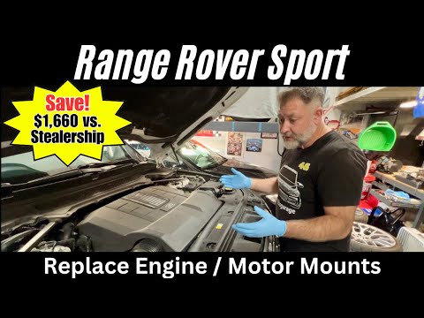Save $1,660:  Replace Range Rover Engine/Motor Mounts