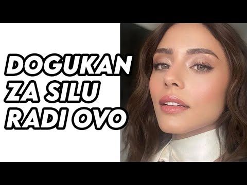 EVO STA RADI DOGUKAN ZA SILU TURKOGLU - Necete verovati sta za nju ON radi